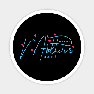 mother's Day gift Magnet